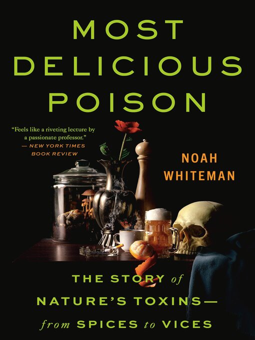 Title details for Most Delicious Poison by Noah Whiteman - Wait list